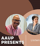 A man smiling over the title of the podcast, AAUP Presents